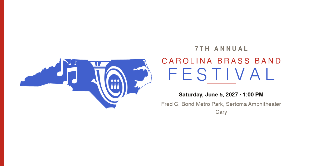 Carolina Brass Band Festival Carolina Brass Band Festival